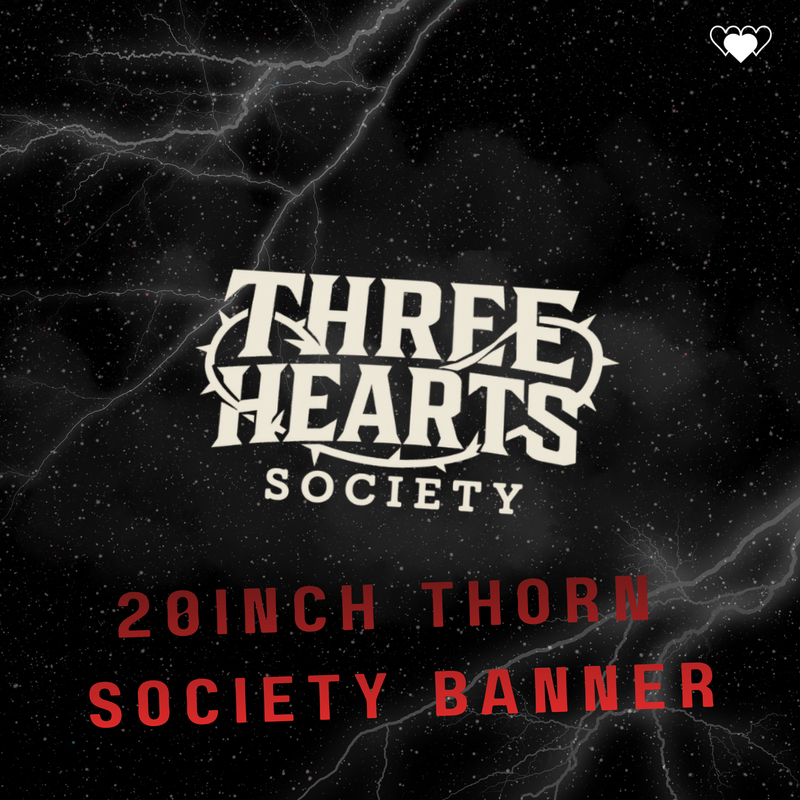 20INCH THORN SOCIETY BANNER