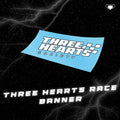 THREE HEARTS RACE BANNER
