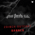 20INCH OUTCAST BANNER