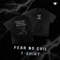 Fear No Evil T-Shirt