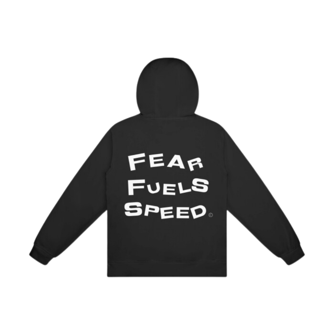 FEAR FUELS SPEED Hoodie