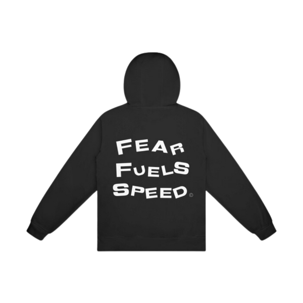FEAR FUELS SPEED Hoodie