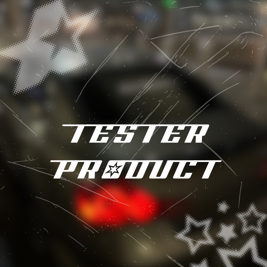 TESTER PRODUCT